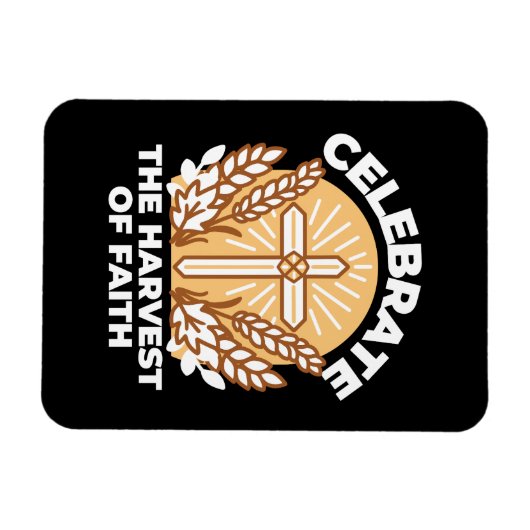 Feiern Sie den Glauben an Ernte - Inspiration Magnet (Horizontal)