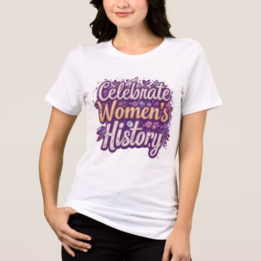Feiern Sie den Monat der Frauengeschichte Tri-Blend Shirt (Vorderseite)