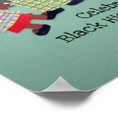 Feiern Sie den Monat der Schwarzen Geschichte! 2 Poster (Ecke)