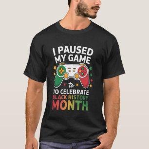 Feiern Sie den Schwarze Geschichte Monat mit Gamin T-Shirt