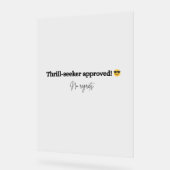 Feiern Sie den Tag mit furchtlosem Stil Acrylschild (Winkel)