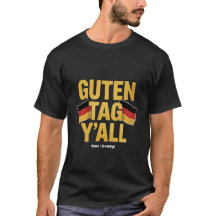 Feiern Sie deutsches Erbe 'Guten Tag Y'all' Lustig