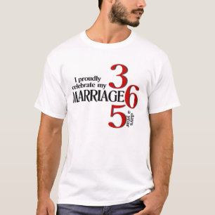 Feiern Sie die Ehe 365! T-Shirt