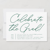 Feiern Sie die Grand Green Script Graduation Party Einladung (Vorderseite)