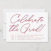 Feiern Sie die Grand Red Script Graduation Party Einladung (Vorderseite)