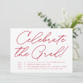 Feiern Sie die Grand Red Script Graduation Party Einladung (Stehend Vorderseite)