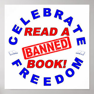 Feiern Sie Freiheit! Lies ein BANNED-Buch! Poster