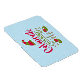 Feiern Sie Ihr inneres Elf Weihnachten Magnet (Rechte Seite)