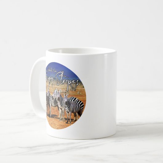 "Feiern Sie Ihre einzigartigen Streifen" Zebra Art Kaffeetasse (Vorderseite Links)