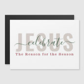 Feiern Sie Jesus, die Saisonkarte Magnetkarte (Vorne/Hinten)