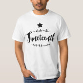 Feiern Sie Juneteenth T-Shirt (Vorderseite)
