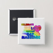 Feiern Sie Liebe-Unterstützung homosexuelle Ehe Button (Vorne & Hinten)
