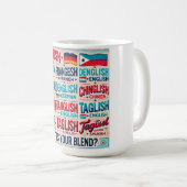 Feiern Sie mehrsprachig. Was ist Ihr Blend? Kaffeetasse (VorderseiteRechts)