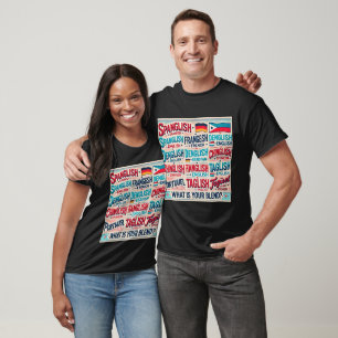 Feiern Sie mehrsprachig. Was ist Ihr Blend? T-Shirt