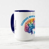 Feiern Sie Minds aller Arten. Neurodität Tasse (Vorderseite Links)