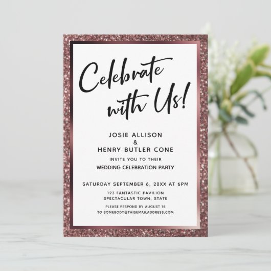 Feiern Sie mit uns! Rose Gold Glitzer Empfang Einladung (Stehend Vorderseite)