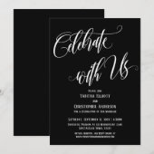 Feiern Sie mit uns Skript White auf schwarz Einladung (Vorne/Hinten)