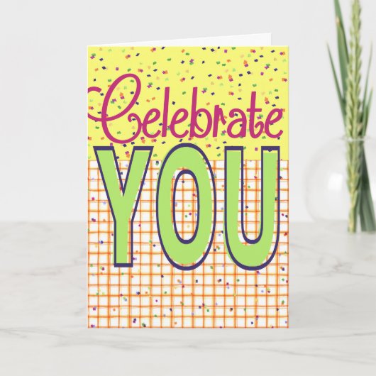 Feiern Sie Sie - Gruß-Karte Karte (Vorderseite)