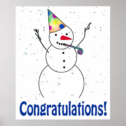 Feiern Sie Snowman 'GRATULATIONS'! Poster (Vorne)