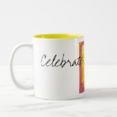 Feiern Sie tägliches! Zweifarbige Tasse (Links)