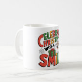 Feiern Sie Weihnachten mit dem Lächeln des Weihnac Kaffeetasse (Vorderseite Links)