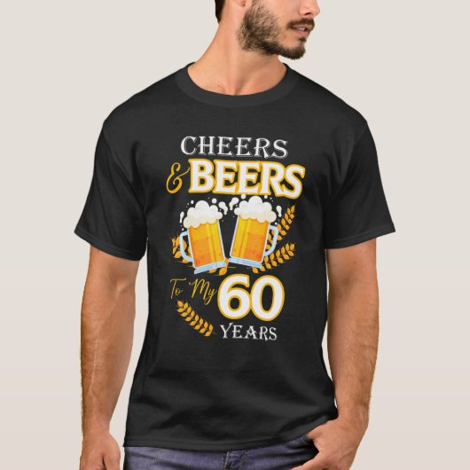 Feiern und Biere zu meinen 60 Jahren 60. Geburtsta T-Shirt (Vorderseite)