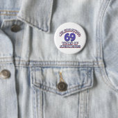 Feiern von 69 Jahren Button (Beispiel)