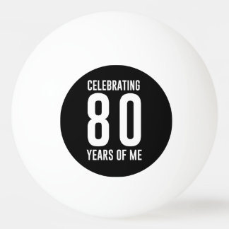 Feiern von 80 Jahren von mir Tischtennisball