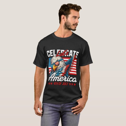 Feiern wir Amerika am 4. Juli T-Shirt (Vorne ganz)