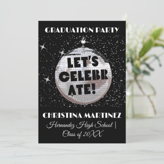 Feiern wir das ABSCHLUSS Disco Ball Party Einladung (Stehend Vorderseite)