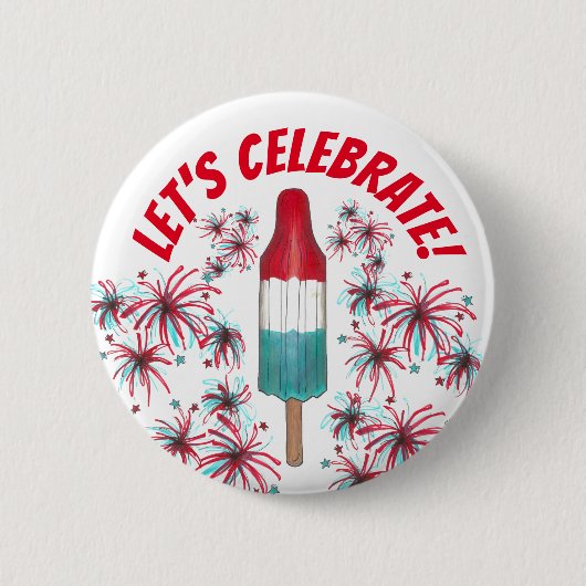 Feiern wir den 4. Juli Rocket Pop Fireworks USA Button (Vorderseite)