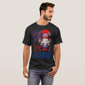 Feiern wir den 4. Juli T-Shirt (Vorne ganz)