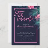 Feiern wir den elektrischen NeonTropical Geburtsta Einladung (Vorderseite)