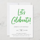 Feiern wir den Geburtstag moderner grüner Schrift Einladung (Vorderseite)