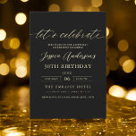 Feiern wir den Minimalistischen Schwarzen Geburtst Einladung<br><div class="desc">Feiern Sie 30 Stile mit einer Minimalistischen Script Black and Gold Geburtstagseinladung! Mit schlichten Schwarz- und Goldakzenten, eleganter Schriftzeichen und einem sauberen, modernen Design Set diese Einladung den Ton für ein anspruchsvolles Fest. Es ist perfekt für jeden Ort, von schicken Salons bis hin zu intimen Ansammlungen, und verbindet zeitlose Eleganz...</div>