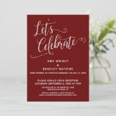 Feiern wir Elegant Burgund Empfang-Only Einladung (Stehend Vorderseite)
