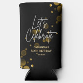 Feiern wir Gold Bokeh Gradient Black Birthday Selters Dosenkühler (Vorderseite)