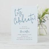 Feiern wir Minimalistisches Script, Blue Birthday Einladung (Stehend Vorderseite)