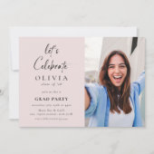 Feiern wir! Script Foto Grad Party Pink Einladung (Vorderseite)