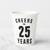 Feiern zum 25. Hochzeitstag Party Pappbecher (Vorderseite)
