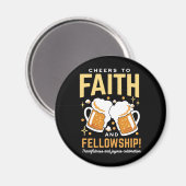 Feiern zum Glauben und zur Freundschaft - Oktoberf Magnet (Vorderseite/Rückseite)