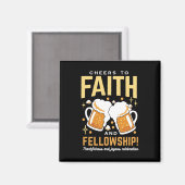 Feiern zum Glauben und zur Freundschaft - Oktoberf Magnet (Vorderseite/Rückseite)