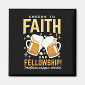 Feiern zum Glauben und zur Freundschaft - Oktoberf Magnet (Vorne)