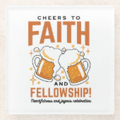 Feiern zum Glauben und zur Freundschaft - T-Shirt  Glasuntersetzer (Vorderseite)