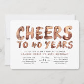 Feiert bis 40 Jahre Rose Gold zum 40. Einladung (Vorderseite)