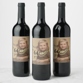 Feiert bis 60 Jahre! Birthday Foto Black Script Weinetikett
