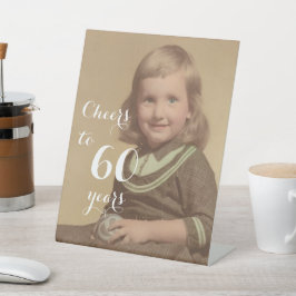 Feiert bis 60 Jahre! Geburtstags-Foto Sockelschild