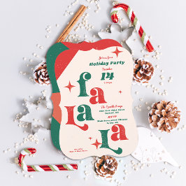 Feiertag Einladung Fa La la Weihnachtskarte