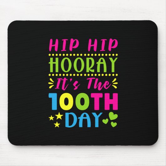 Feiertag ist der 100. Schultag Mousepad (Vorne)
