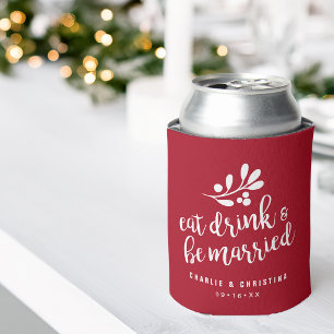 Feiertags Essen Trinken und Verheiratet sein Rot Dosenkühler